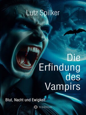 cover image of Die Erfindung des Vampirs